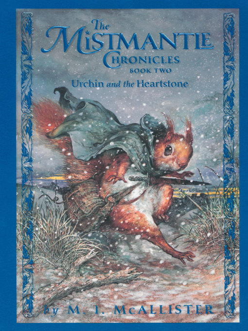 Title details for Urchin and the Heartstone by M.I. McAllister - Available